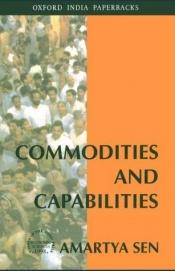 book cover of Commodities and Capabilities by Amartya Sen