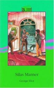 book cover of Silas Marner: 3100 Headwords by جورج إليوت