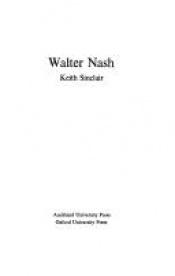 book cover of Walter Nash by Keith Sinclair