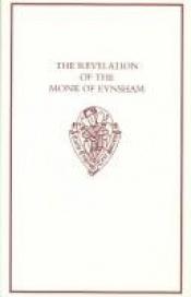 book cover of The Revelation of the Monk of Eynsham (Early English Text Society Original Series) by Robert Easting