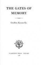 book cover of The Gates of Memory (Oxford Paberbacks) by Geoffrey Keynes