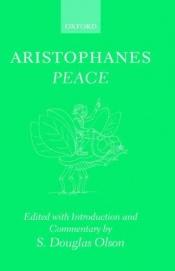 book cover of Aristophanes: Peace (Aristophanes) by Aristofane