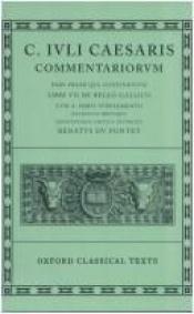 book cover of C. Iuli Caesaris Commentariorum pars prior [et pas posterior] by Caesar