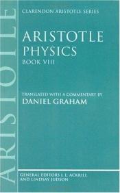book cover of Physics: Book VIII (Clarendon Aristotle Series) by Aristotelés