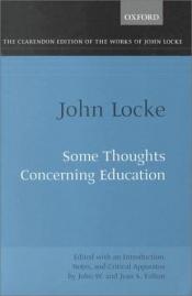 book cover of Some Thoughts Concerning Education (Clarendon Edition of the Works of John Locke) by John Locke