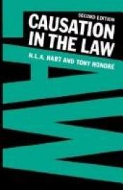 book cover of Causation in the law by H. L. A. Hart