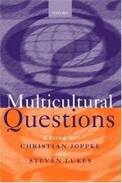 book cover of Multicultural questions by Christian Joppke