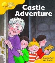 book cover of Castle Adventure (Oxford Reading Tree: Stage 5: Storybooks: Magic Key) by Roderick Hunt