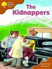 book cover of The Kidnappers (Oxford Reading Tree: Stage 8: Storybooks (Magic Key)) by Roderick Hunt