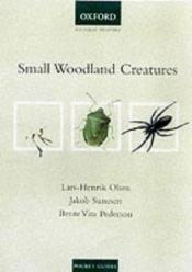 book cover of Små dyr i skoven by Lars-Henrik Olsen