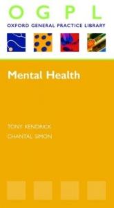book cover of Mental Health (Oxford GP Library) by Jon Birtwhistle|Tony Kendrick