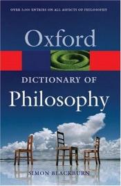 book cover of The Oxford Dictionary of Philosophy by Simon Blackburn