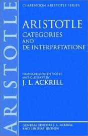 book cover of Aristotle's Categories and De interpretatione by Αριστοτέλης