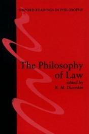 book cover of The Philosophy of Law by Ronald Dworkin
