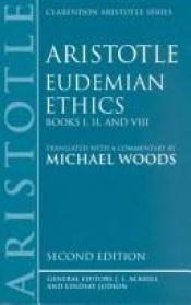 book cover of Eudemian Ethics: Books I, II, and VIII (Clarendon Aristotle Series) by Aristoteles