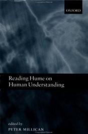 book cover of Reading Hume on Human Understanding: Essays on the First Enquiry by Peter Millican