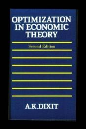 book cover of Optimization in Economic Theory by Avinash Dixit