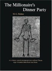 book cover of The millionaire's dinner party; an adaptation of the Cena Trimalchionis of Petronius by Maurice Balme