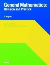 book cover of General Mathematics: Revision and Practice (Revision & Practice) by David Rayner