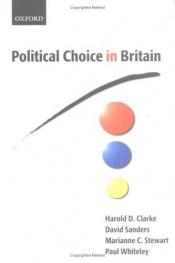 book cover of Political Choice in Britain by Harold D. Clarke