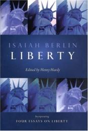 book cover of Liberty incorporating Four essays on liberty by Isaiah Berlin
