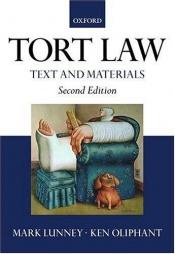 book cover of Tort Law: Text and Materials by Mark Lunney