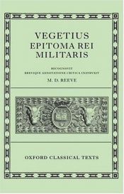 book cover of Vegetius - Epitoma Rei Militaris (Oxford Classical Texts) by Vegetius