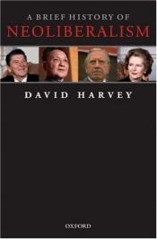 book cover of Uusliberalismin lyhyt historia by David Harvey