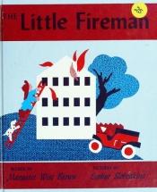 book cover of The Little Fireman by Margaret Wise Brown