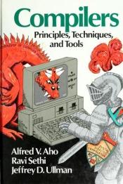 book cover of Компиляторы: принципы, технологии и инструменты by Ravi Sethi|Альфред Ахо|Джеффри Ульман