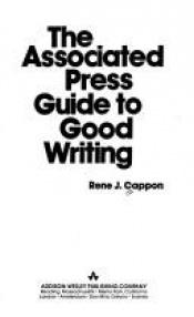 book cover of The Associated Press guide to good writing by René Cappon