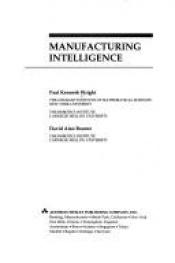 book cover of Manufacturing Intelligence by Paul K. Wright