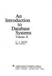 book cover of An Introduction to Data Base Systems: v.2: Vol 2 by C. J. Date
