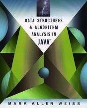 book cover of Data structures & algorithm analysis in Java by Mark Allen Weiss