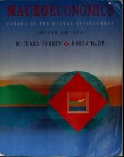 book cover of Macroeconomics : Canada in the global environment by Michael Parkin