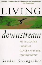 book cover of Living downstream by Sandra Steingraber