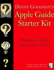 book cover of Danny Goodman's Apple Guide Starter Kit by Danny Goodman