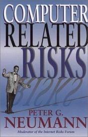 book cover of Computer-Related Risks by Peter Neumann