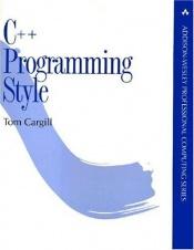 book cover of C++ Programming Style by Tom Cargill