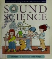 book cover of Sound Science by Etta Kaner