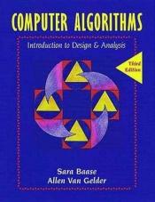 book cover of Computer Algorithms: Introduction to Design and Analysis by Sara Baase
