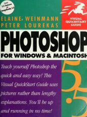 book cover of Photoshop 5.5 for Windows & Macintosh, Second Edition (Visual QuickStart Guide) by Elaine Weinmann