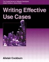 book cover of Escrevendo Casos de Uso Eficazes: Um guia prático para desenvolvedores de software by Alistair Cockburn