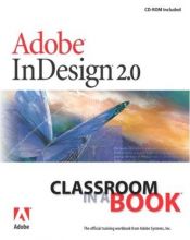 book cover of Adobe(R) InDesign(R) 2.0 Classroom in a Book by Adobe Creative Team