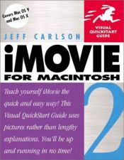 book cover of iMovie 2 for Macintosh (Visual QuickStart Guide) by Jeff Carlson