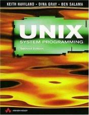 book cover of Unix System Programming by Keith Haviland
