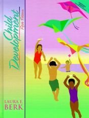 book cover of Child Development by Laura E. Berk