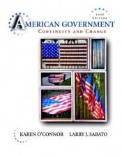 book cover of American Government: Continuity and Change : 1997 Alternate Edition by Karen O'Connor