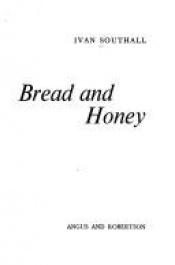 book cover of Bread and Honey by Ivan Southall