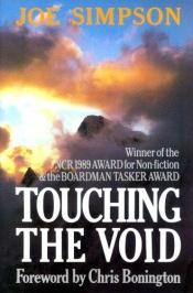 book cover of Touching the Void by SIR CHRIS BONINGTON (FOREWORD) JOE SIMPSON